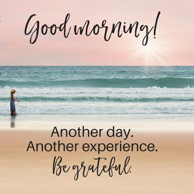 Be Grateful Good Morning Quotes & Wishes In English